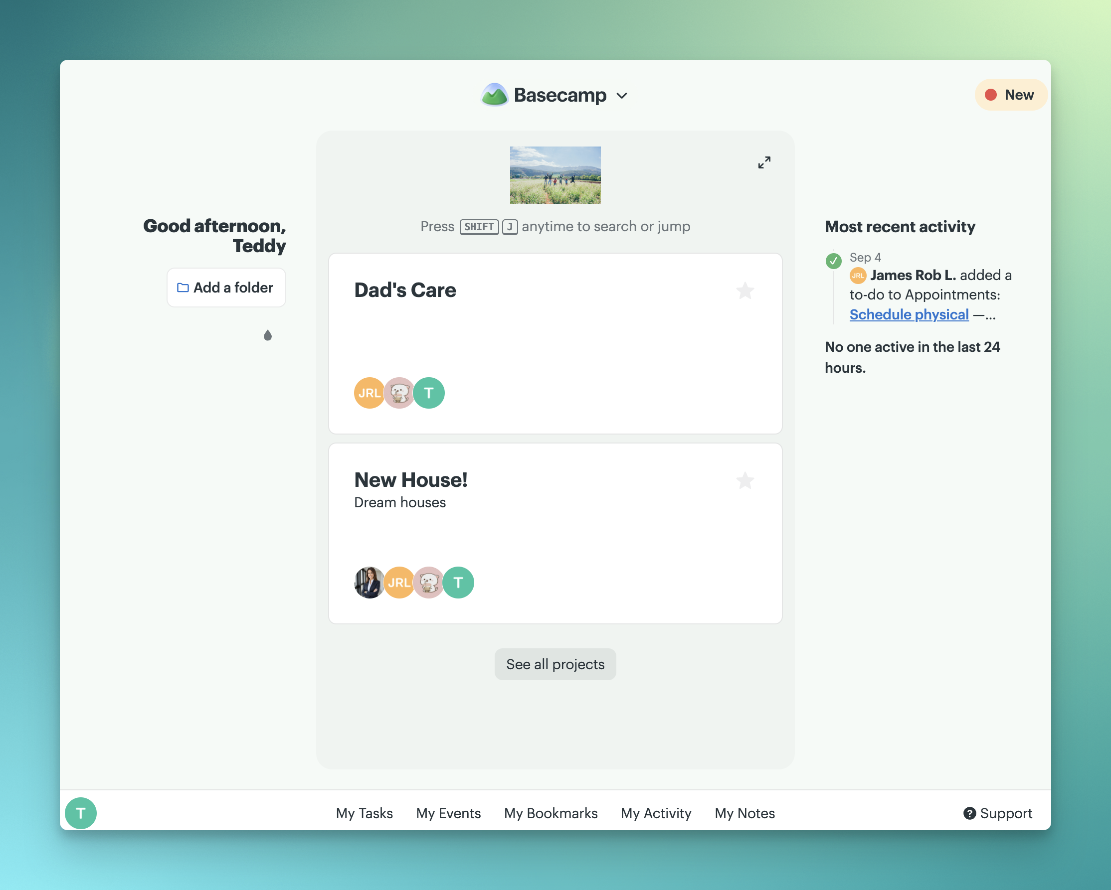 Screenshot of a Home Screen with two project cards named Dad's Care and New House! You can see the option to add a project folder on the left, the My bar at the bottom, recent activity, and the New notification pill off to the right. 