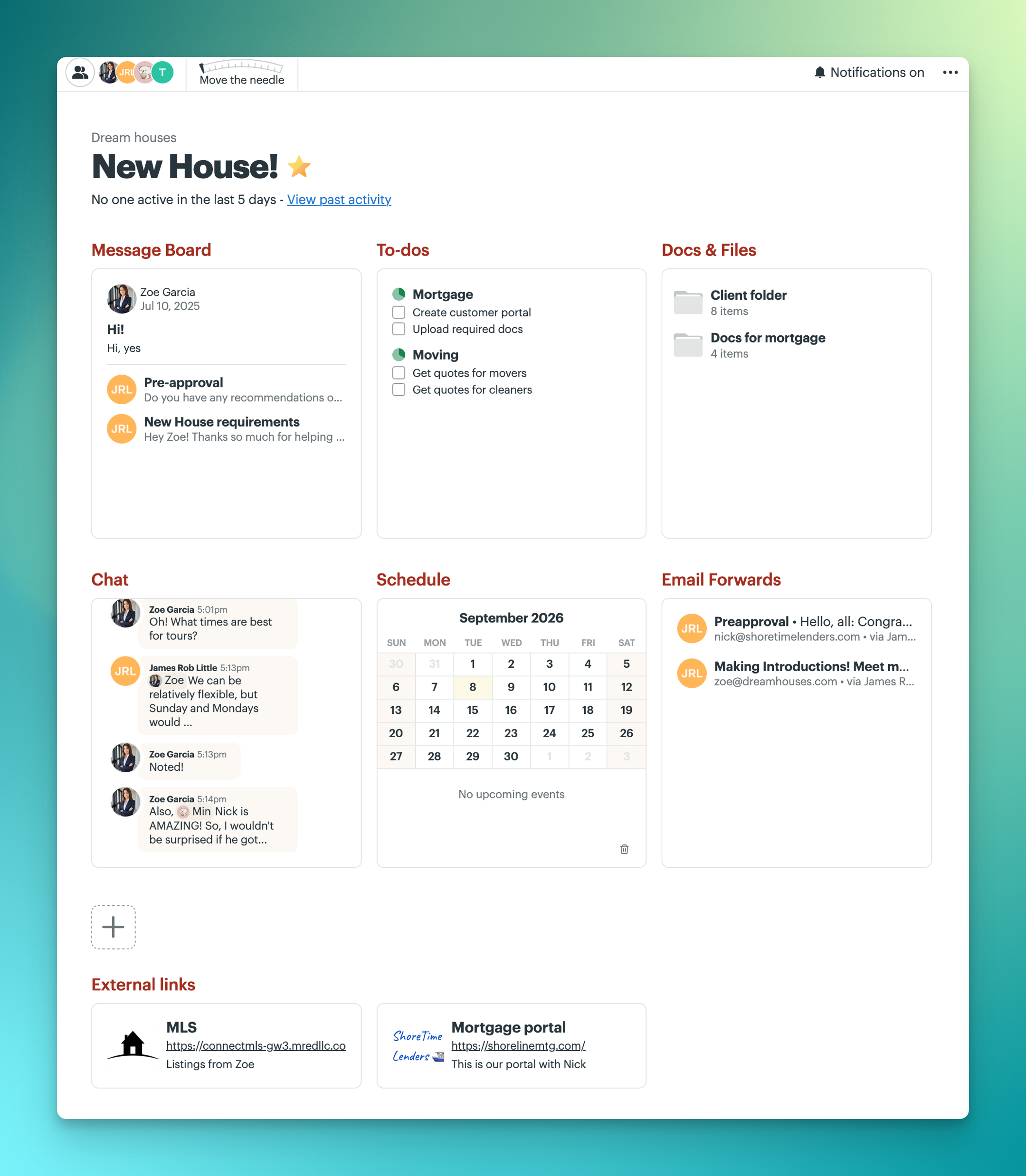 Screenshot of the New House! Project page with the following tool setup: Message Board, To-dos, Chat, Docs & Files, Calendar, Email Forwards, and two External links — one named MLS and the other Mortgage portal.