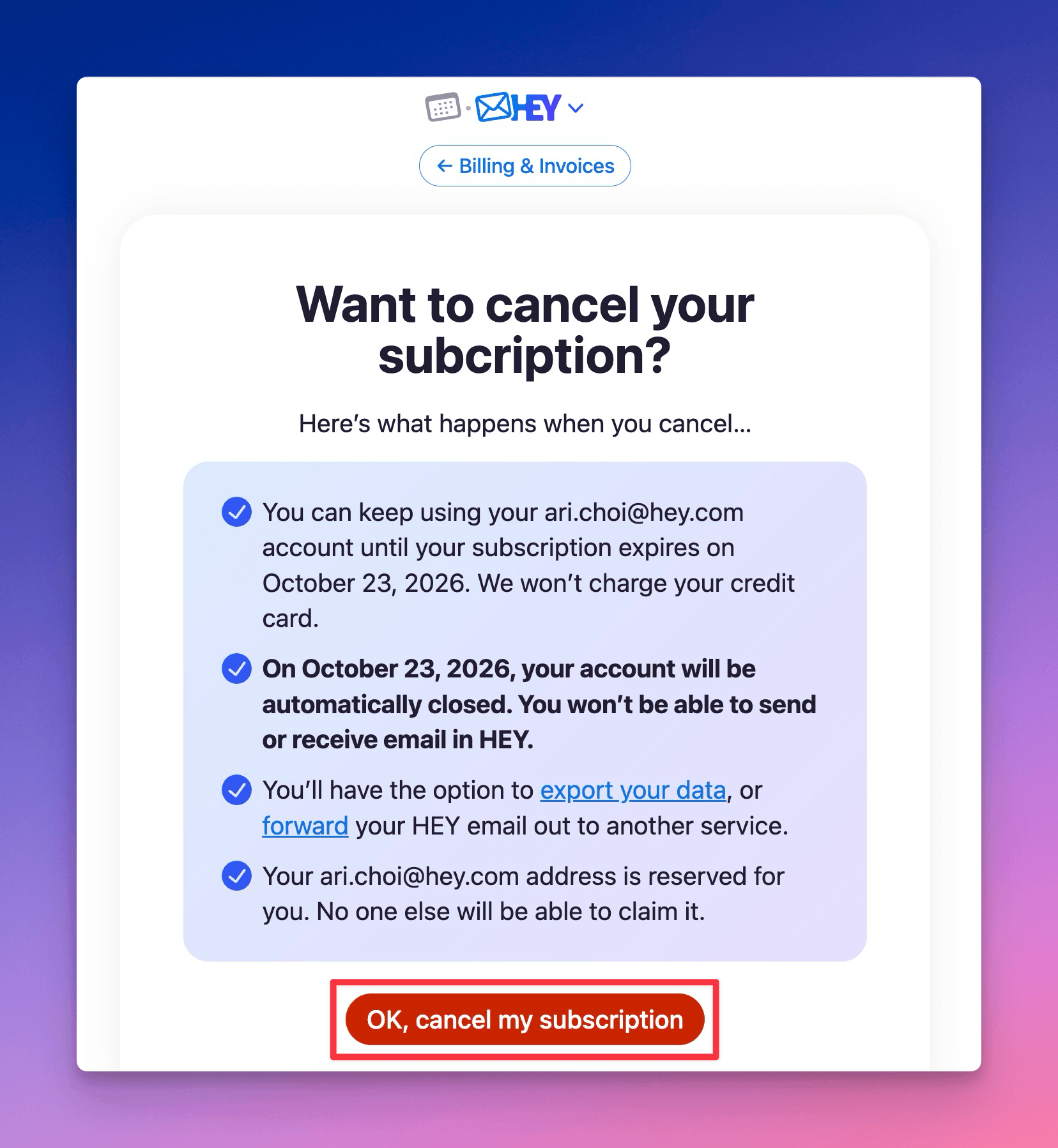 Want to cancel your subscription confirmation screen, with the OK, cancel my subscription button highlighted