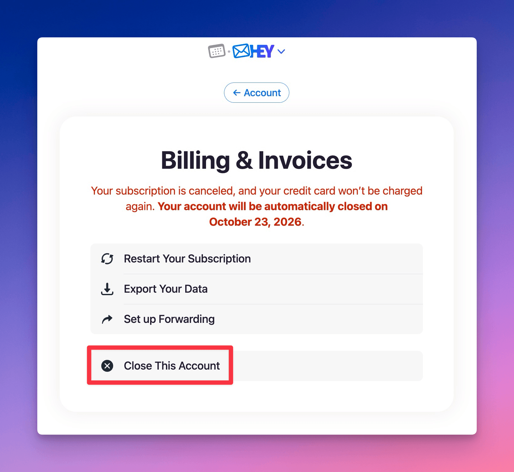  Billing & Invoices page after canceling, with Close This Account highlighted