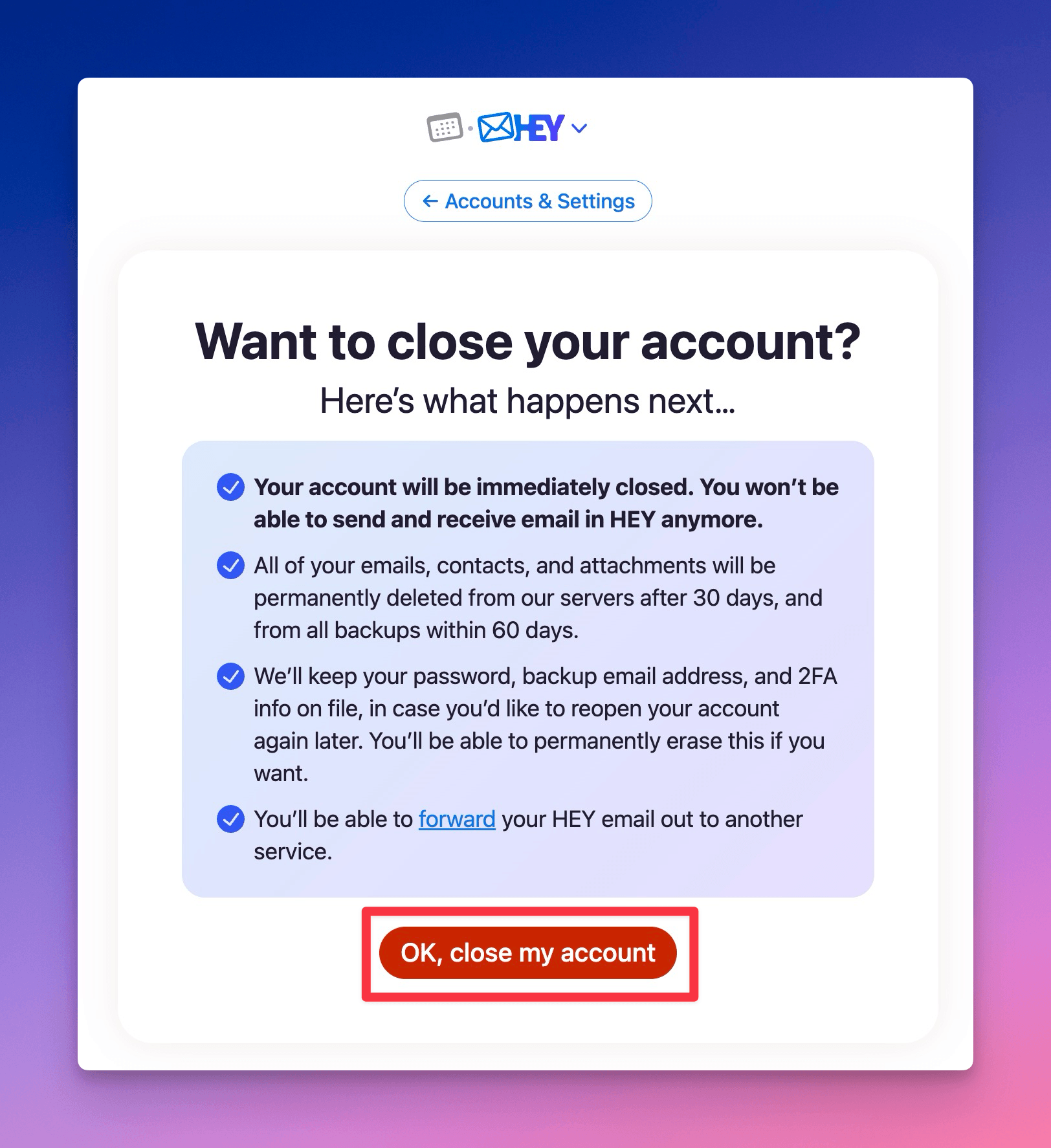 Want to close your account page, with OK, close my account highlighted