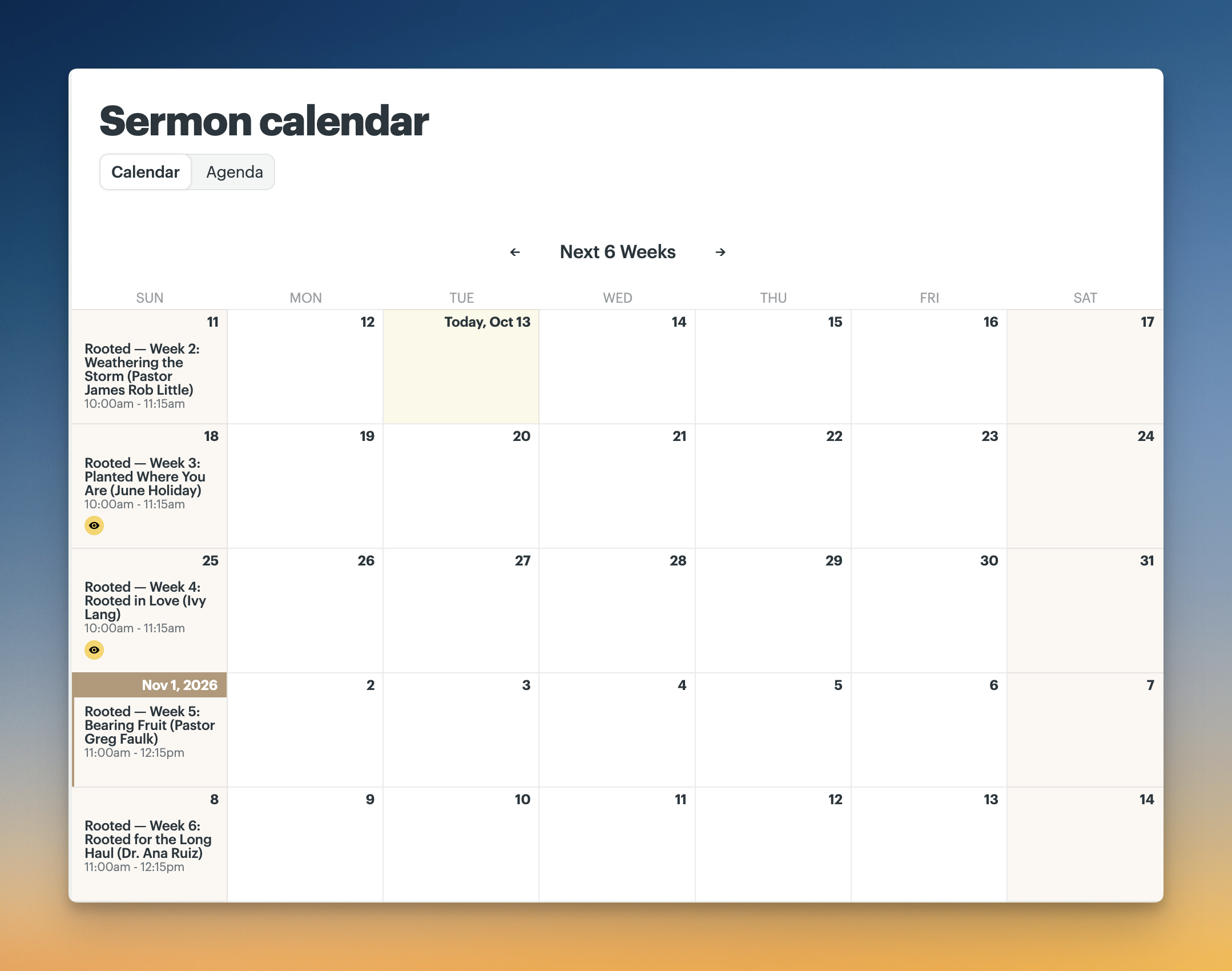 Screenshot of the Sermon calendar in Calendar view, showing six weeks of scheduled Sunday sermons for the “Rooted” series in October and November 2026, with sermon titles, speakers, and times.