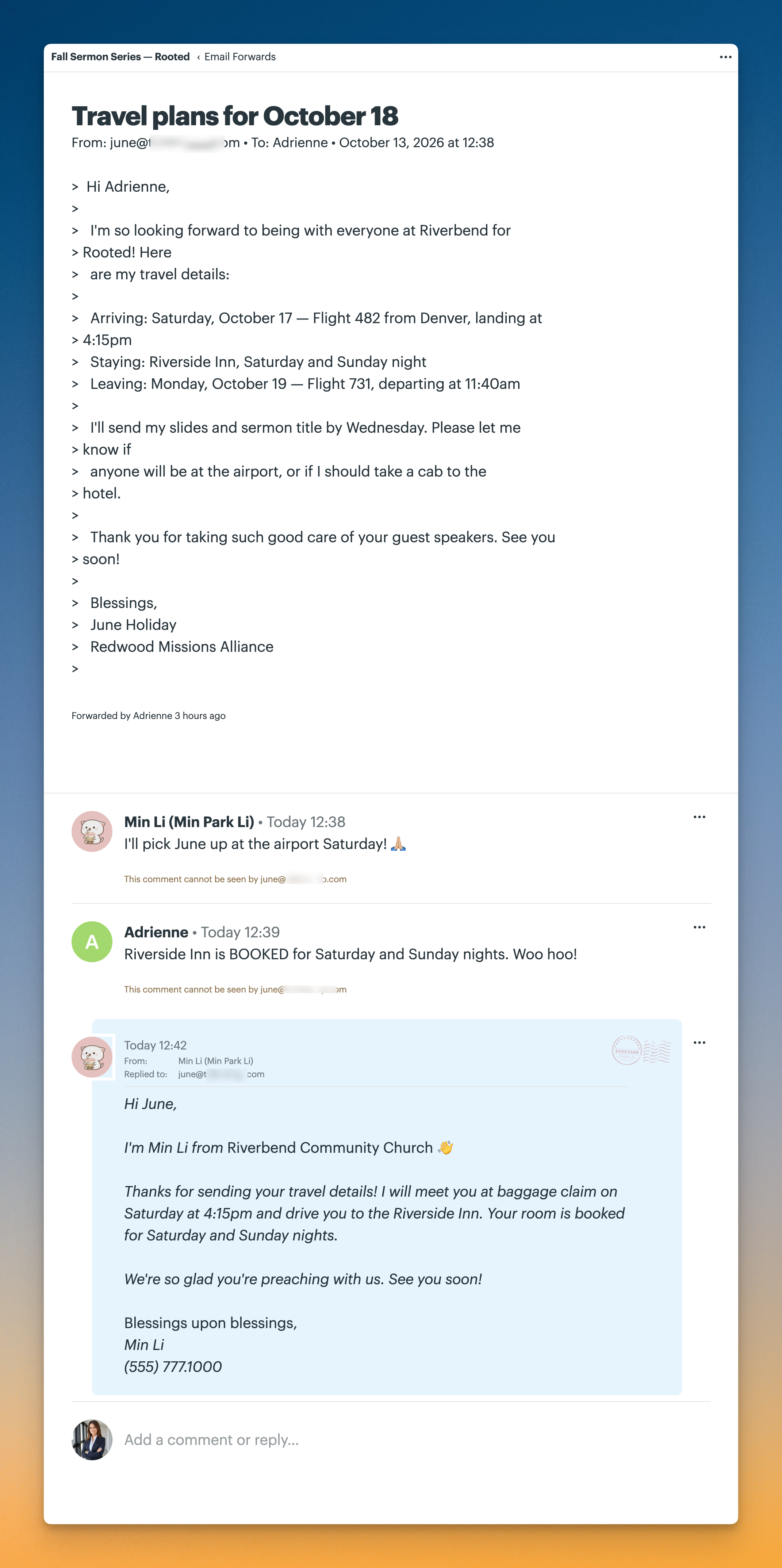 Screenshot of the Email Forwards page for “Fall Sermon Series — Rooted,” showing a forwarded email from guest speaker June Holiday with travel and lodging details, followed by internal comments coordinating her airport pickup and hotel reservation, and an email reply confirming the arrangements.