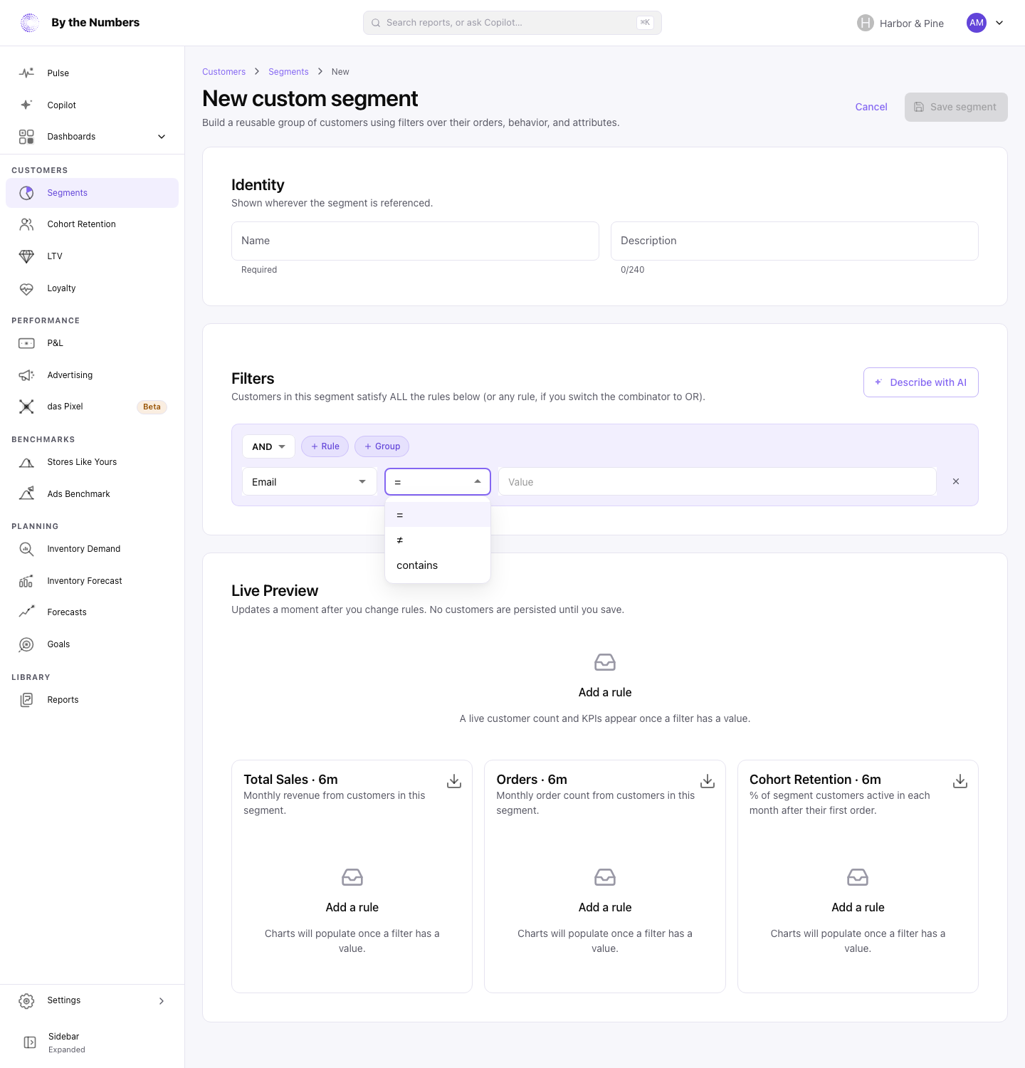 A segment rule on the Email field with its comparison menu open, listing =, ≠ and contains.