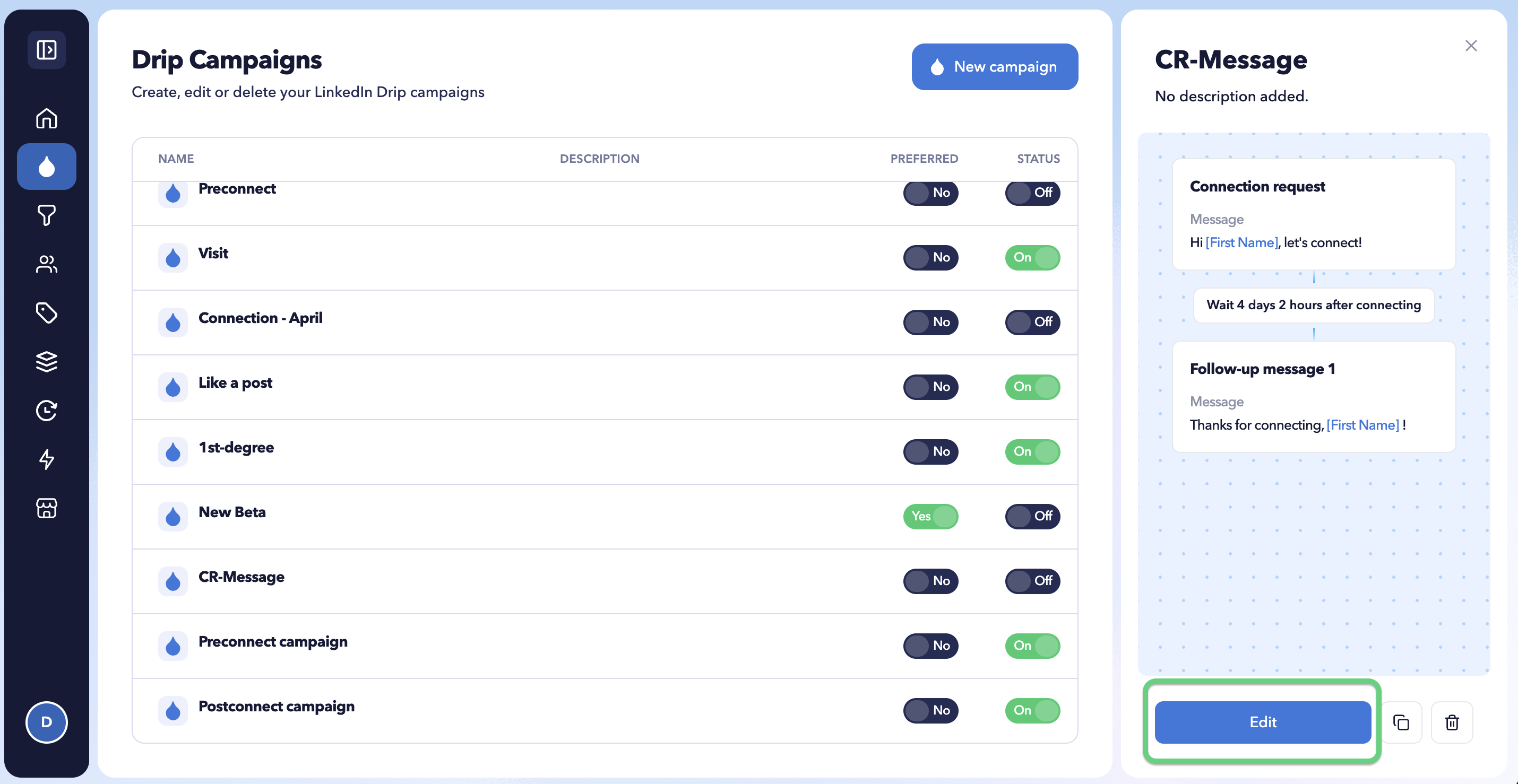 STACKED Drip Campaigns page showing the Edit button used to modify a selected LinkedIn drip campaign.