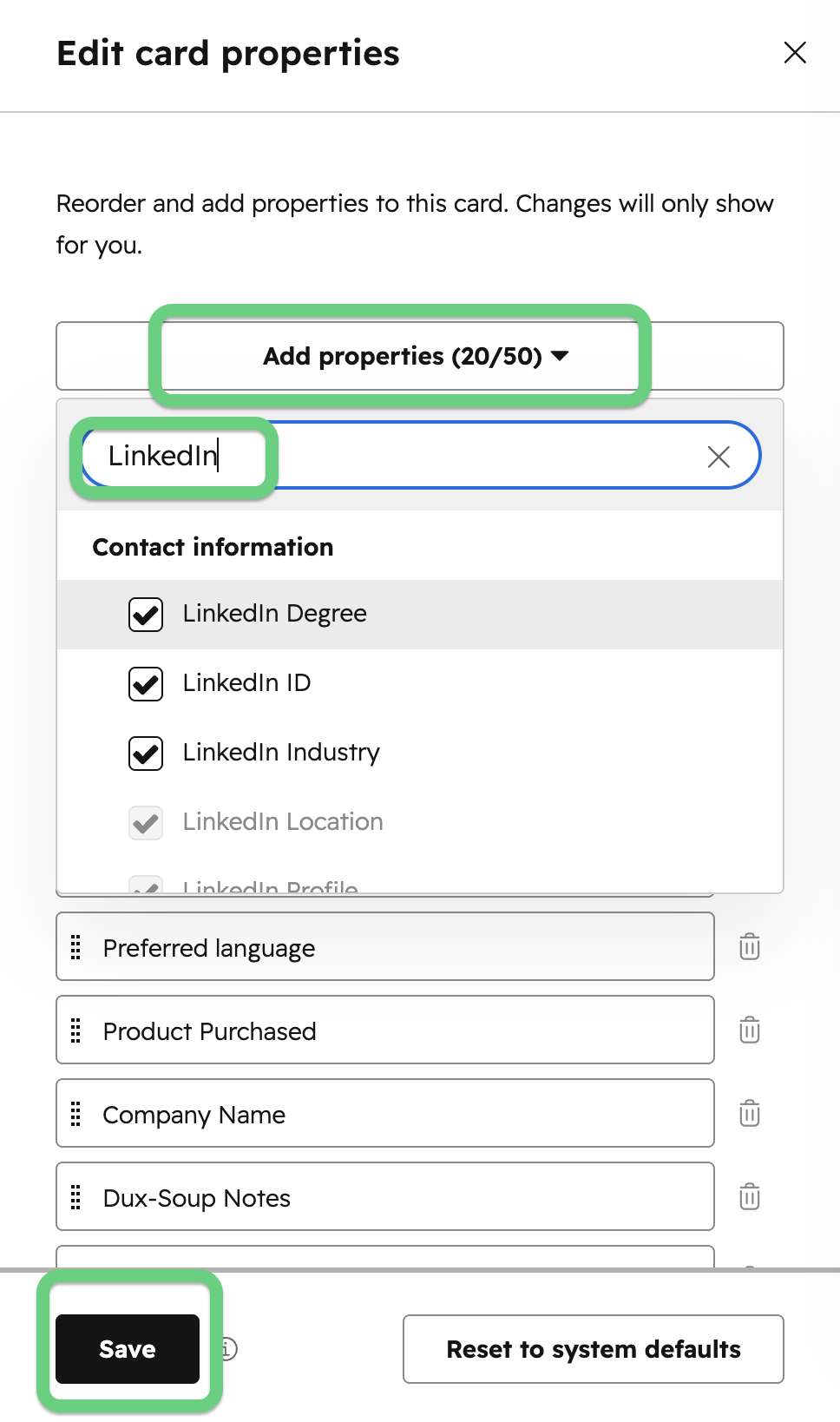 Next, click on the Add properties option, type in 'LinkedIn', select the properties you want to add, and hit the Save button