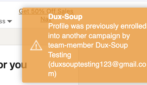 STACKED notification identifies that the profile was previously enrolled in another campaign by a team member