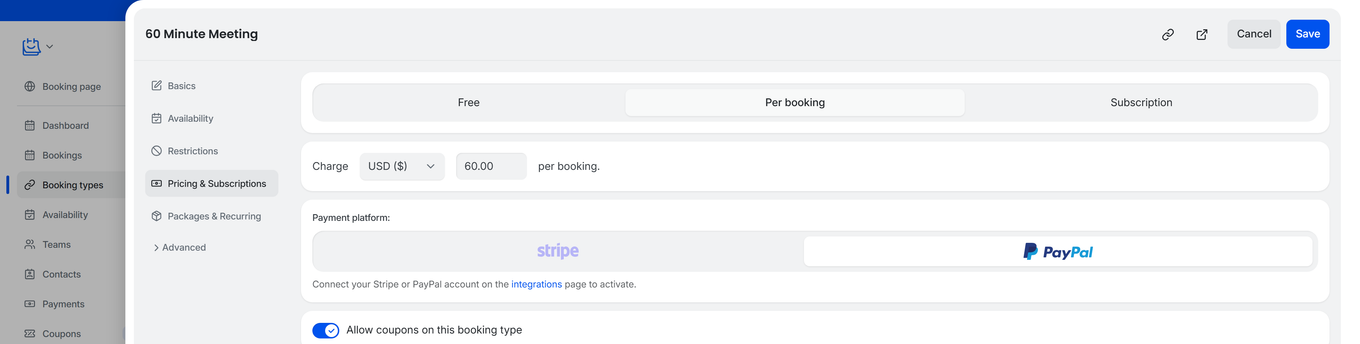 TidyCal booking type editor Pricing and Subscriptions tab showing charge toggle currency amount and Stripe PayPal payment platform selection