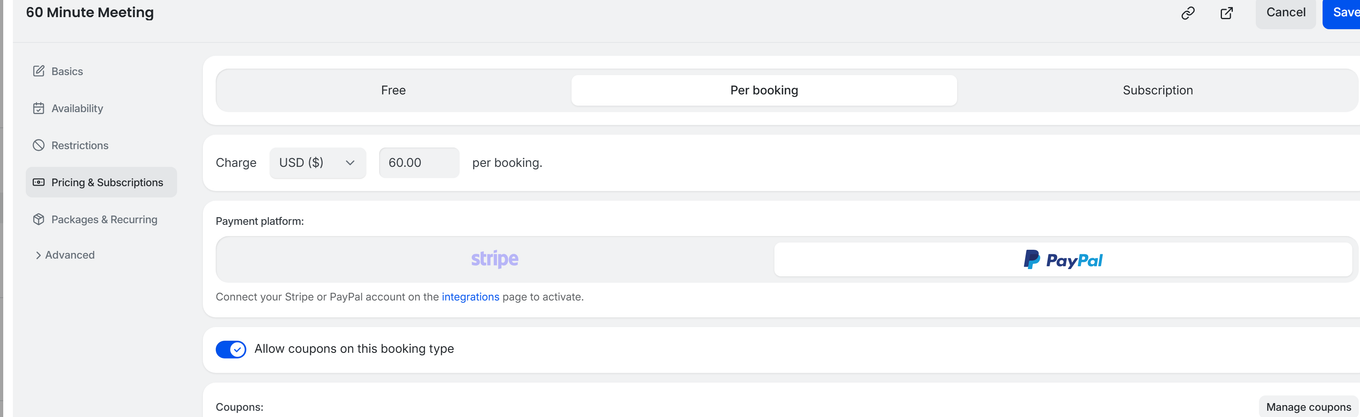 TidyCal booking type editor Pricing and Subscriptions tab showing Per booking selected with USD 60.00 per booking, Stripe and PayPal payment platforms, and the Allow coupons toggle enabled