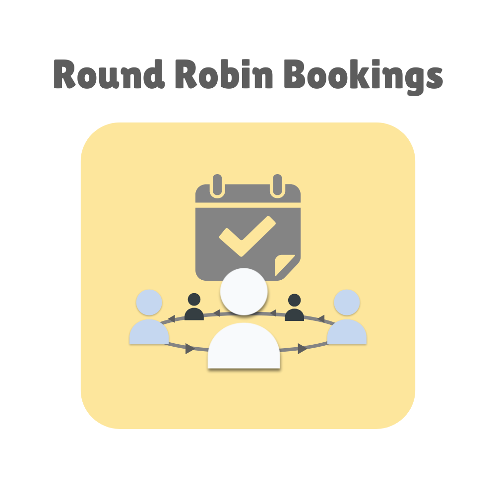 Round Robin Bookings