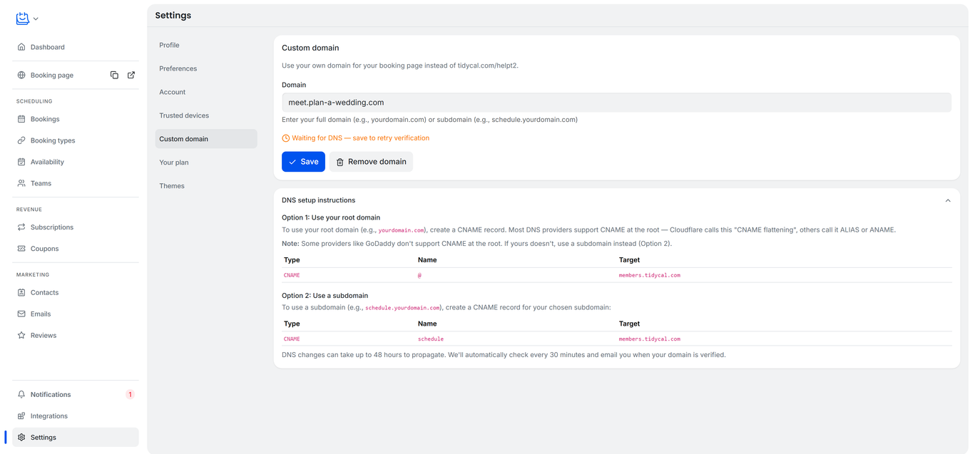 TidyCal Settings page Custom domain form on a paid account showing Domain field, Waiting for DNS status, Save and Remove domain buttons