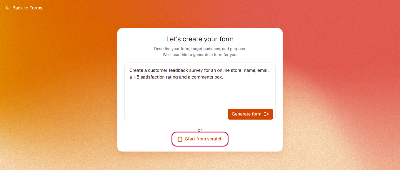 Let's create your form screen: description box with Generate form, and Start from scratch highlighted