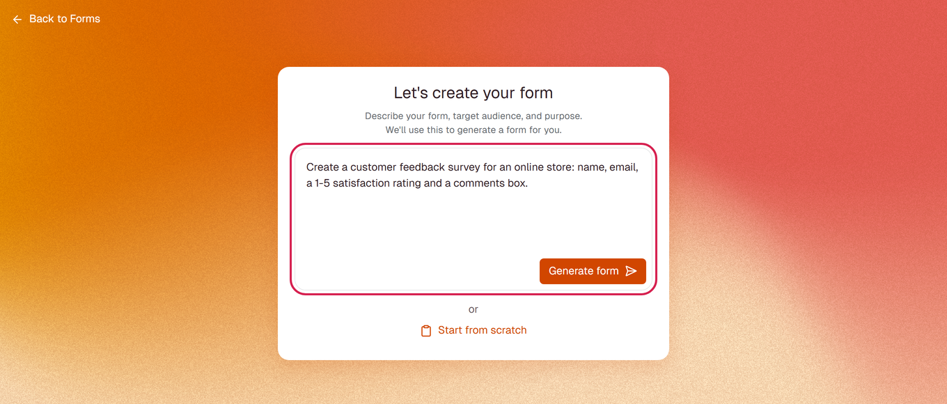 Let's create your form screen with the description box highlighted and the Generate form button