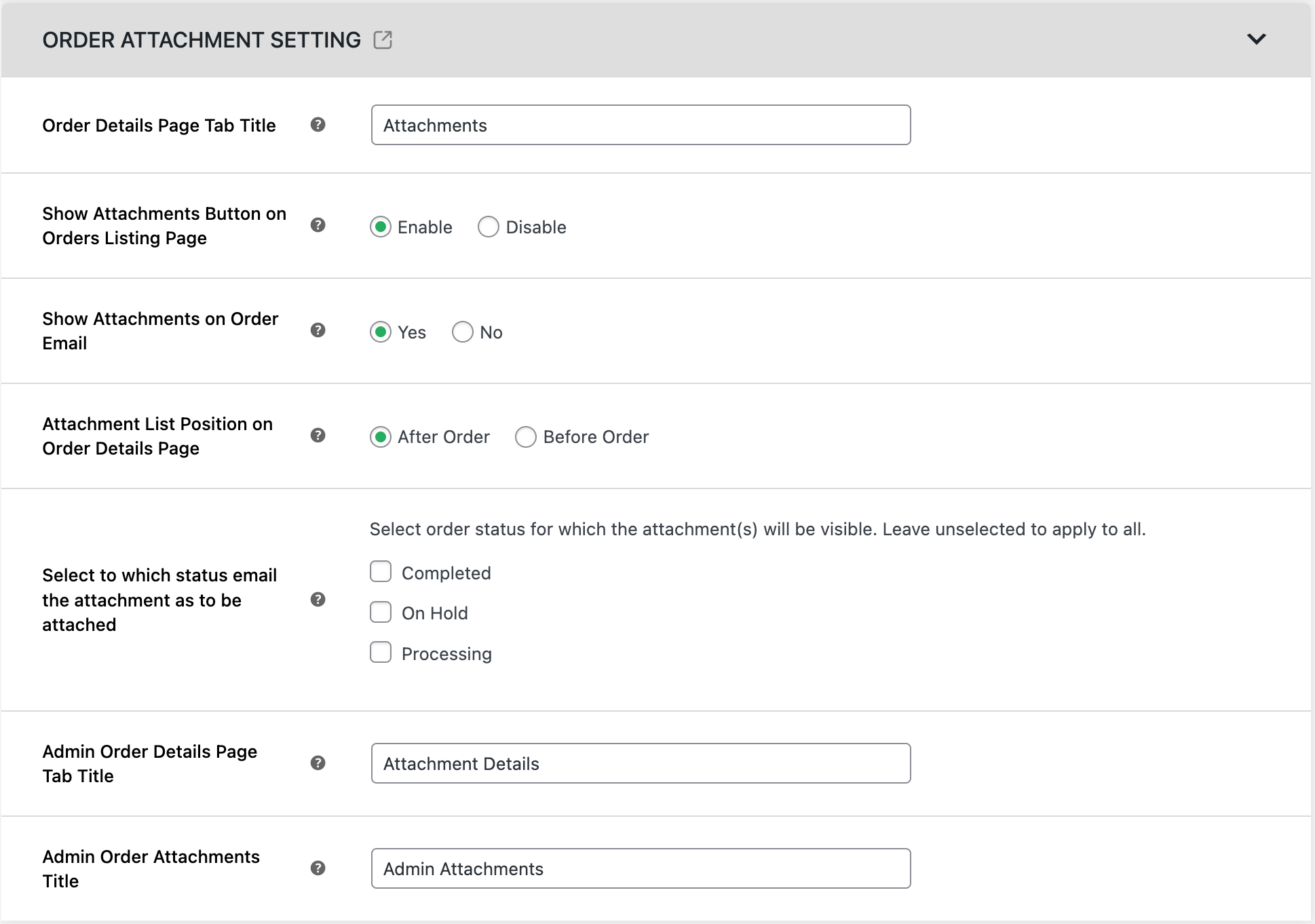 Order attachment settings