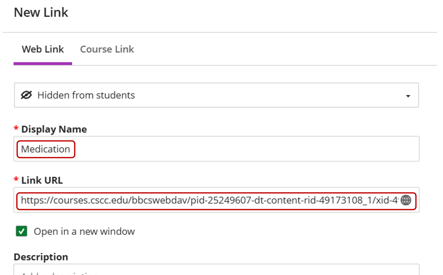 Red squares around medication in the display name field and a URL in the link URL field
