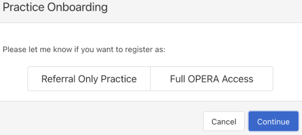 OPERA onboarding Step 1 – Selecting practice type