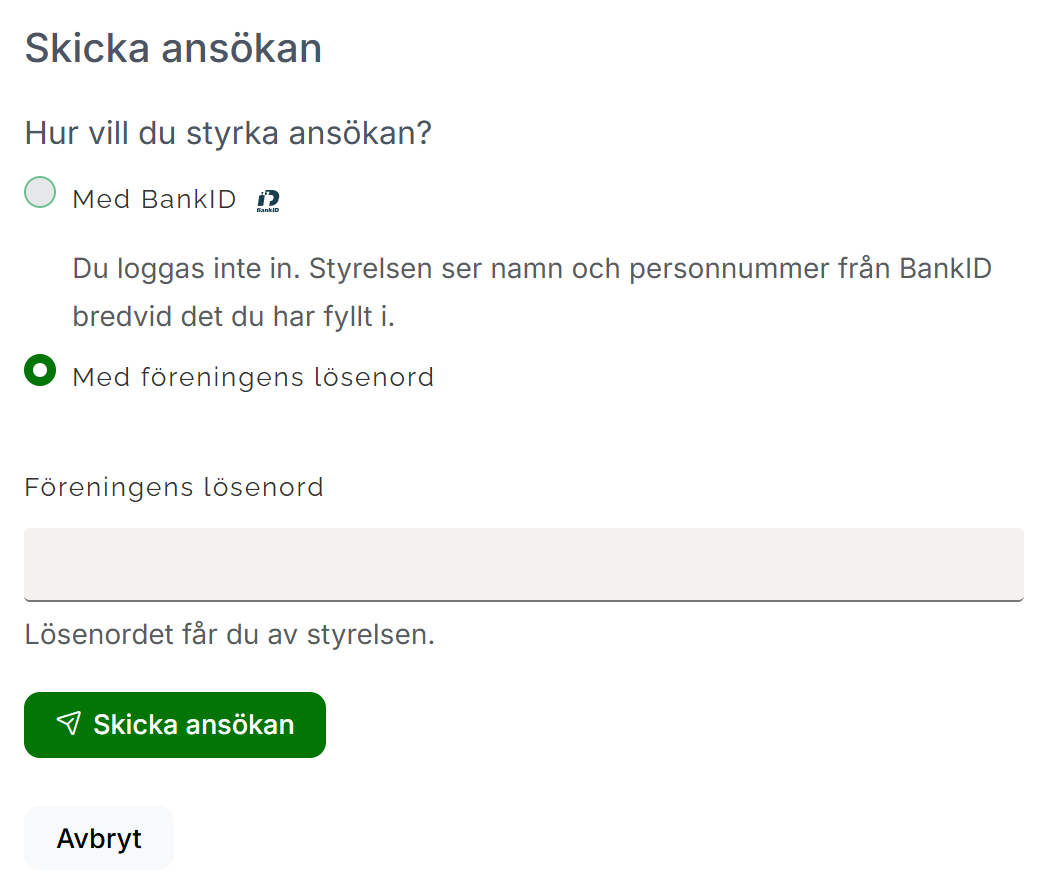 Avsnittet Skicka ansökan med valet Med föreningens lösenord, fältet för lösenordet och knappen Skicka ansökan