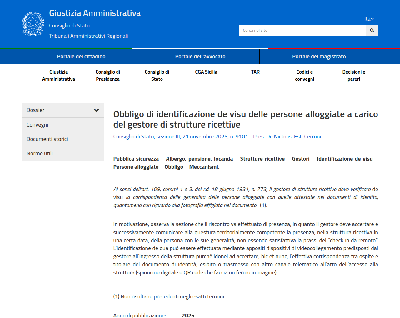 Massima del Consiglio di Stato, sez. III, n. 9101/2025: identificazione de visu e videocollegamento hic et nunc