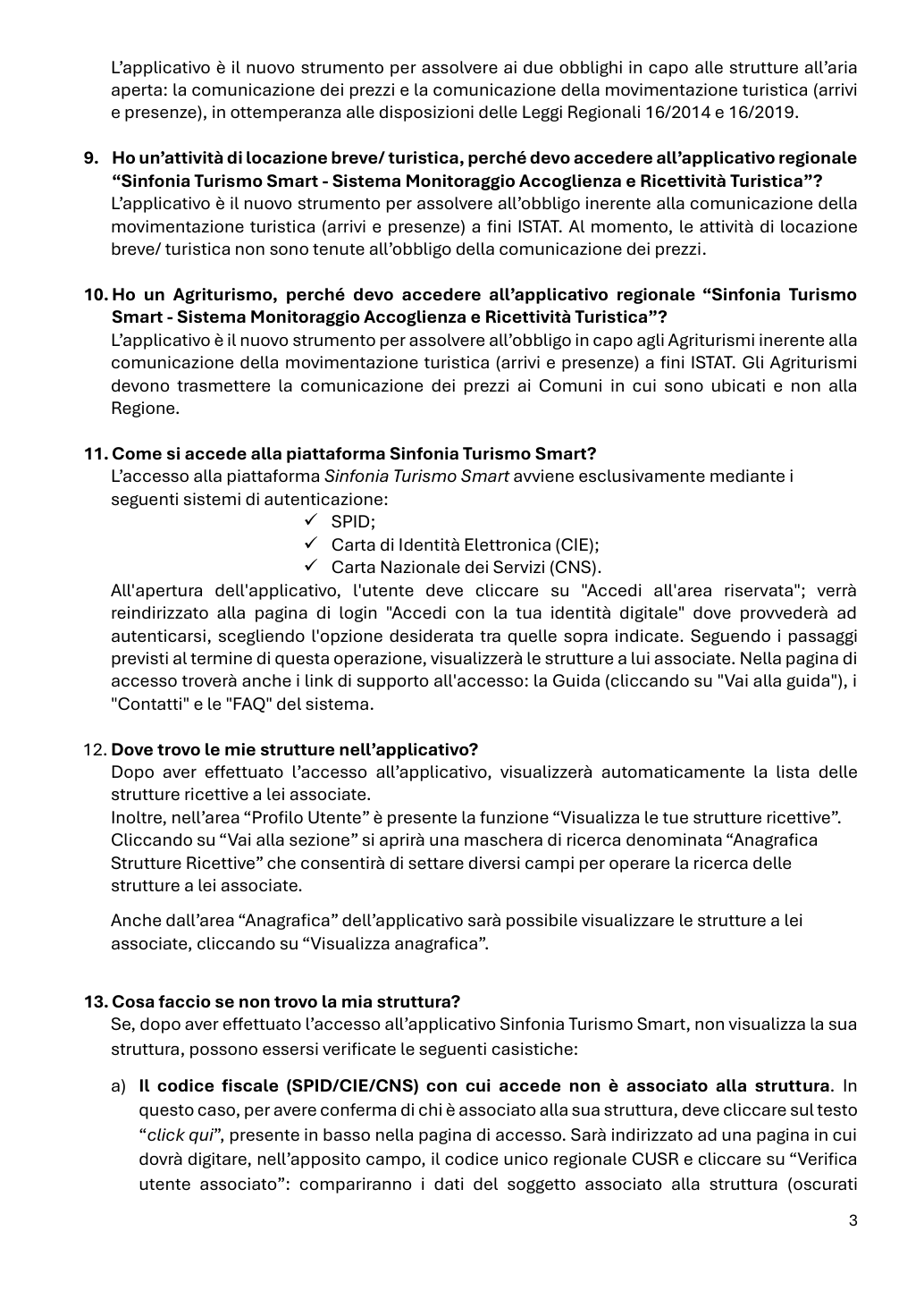 FAQ Sinfonia Turismo SMART: le locazioni brevi comunicano i flussi ISTAT, non i prezzi; accesso solo con SPID, CIE o CNS