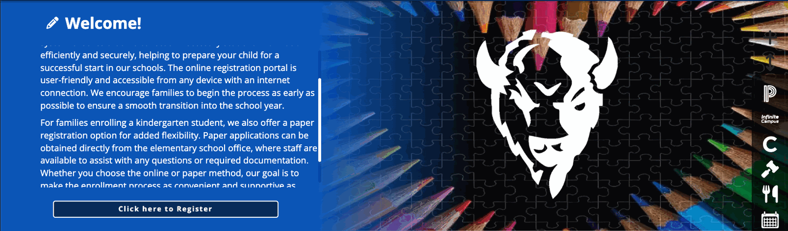 A Statement terrace on desktop. The heading Welcome, the text, and a Click here to Register button occupy the left 40 percent against a blue background. The image of coloured pencils around a bison logo occupies the right 60 percent, with the blue gradient covering its left edge. A scrollbar runs down the right side of the text