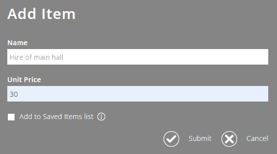 In the 'Add Item' pop-up, typing the price in the 'Unit Price' box and clicking 'Submit'.