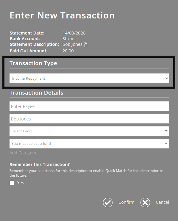 ExpensePlus enter new transaction popup highlighting the Income Repayment option for Transaction Type