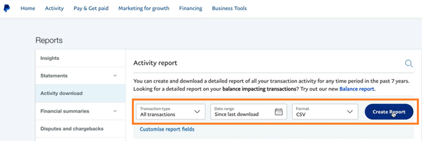 PayPal screenshot, highlighting the filter bar with 'Transaction type', 'Date range', 'Format' and 'Create Report'