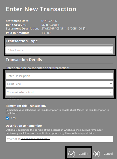 ExpensePlus screenshot highlighting transaction type = 'Other income', the transaction details section, and a shortened description to remember