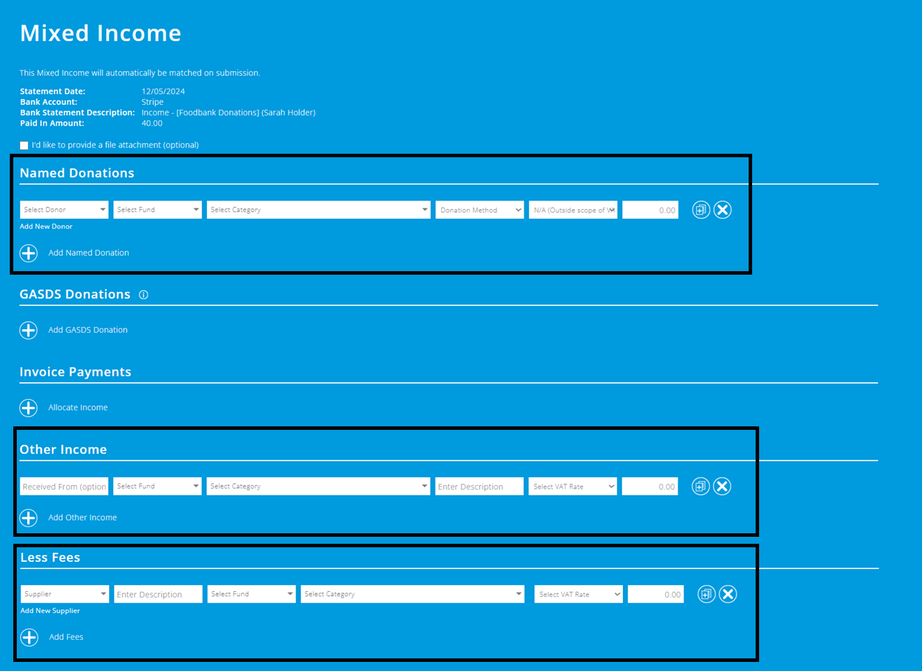  ExpensePlus screenshot of the 'Enter Mixed Income' screen, highlighting the sections 'Named donations', 'Other Income' and 'Less Fees'