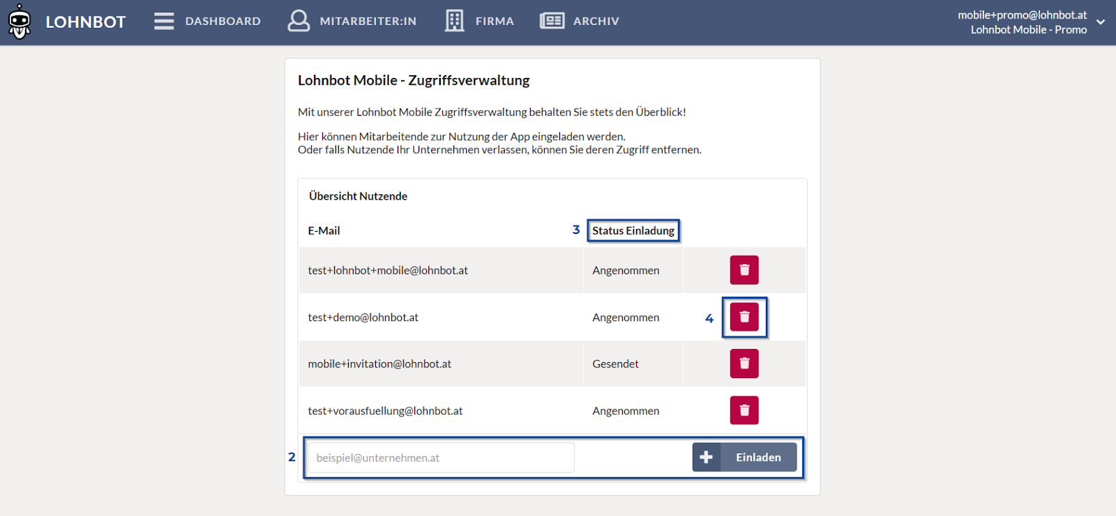 Darstellung von Zugriffsverwaltung mit mehreren Einträgen. Folgende Option sind markiert: 
Möglichkeit eine E-Mail-Adresse einzulagen
Mülleimer Icon für Nutzung beenden
Status der Einladung (zum Beispiel 
