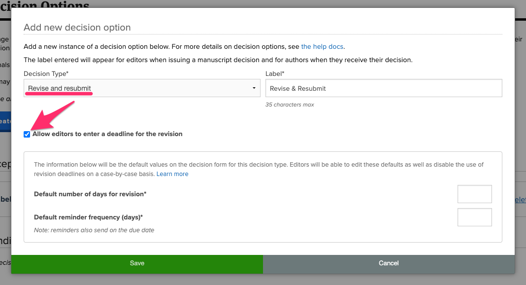 Custom decision option modal. Revise and resubmit is selected in the Decision Type dropdown and because that's been selected, the