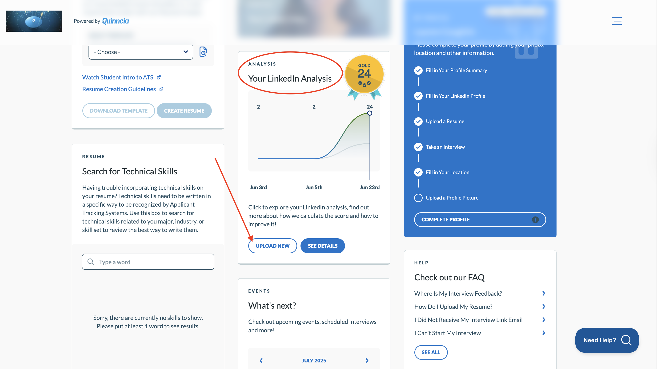 Quinncia dashboard displays a “Search for Technical Skills” section with a skill search box, a LinkedIn analysis graph showing score improvement over time, and a checklist for completing profile tasks. Buttons for uploading a resume, viewing details, and completing the profile are visible, along with sections for upcoming events and frequently asked questions