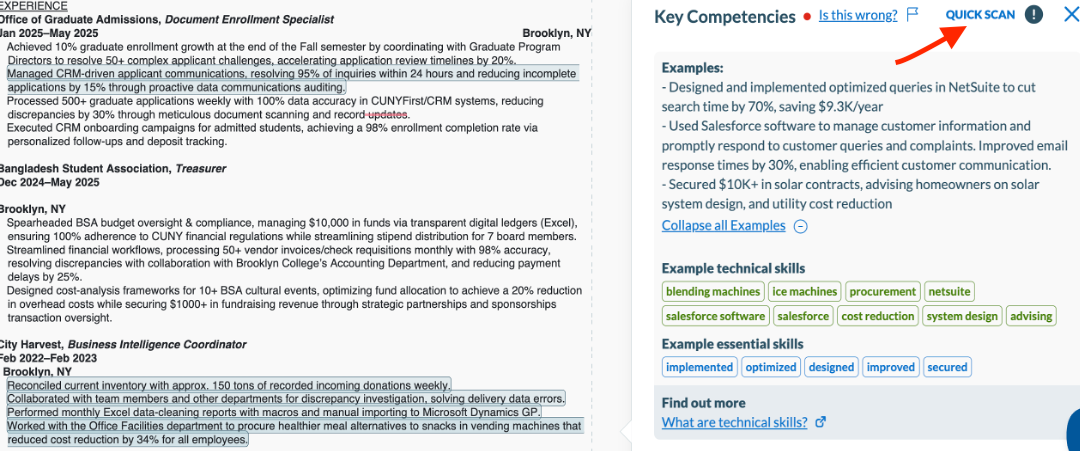 Resume interface showing education, experience, and skills alongside a sidebar of key competencies. The sidebar offers technical skill suggestions and phrasing examples to improve resume bullet points. Designed to help users tailor content to job requirements. Red arrow pointing to Quick Scan feature.