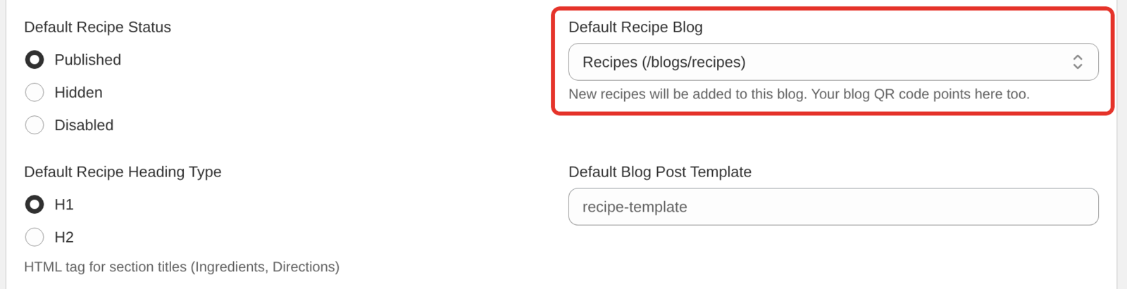 The Advanced section of Settings showing the Default Recipe Blog menu and the Default Blog Post Template box
