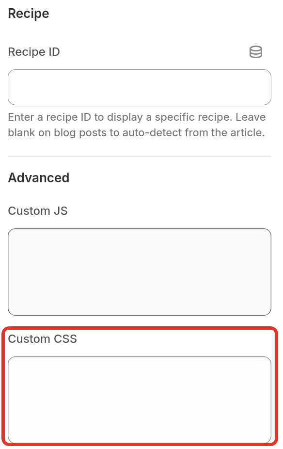 The Recipe Kit app block settings in the theme editor, with the Custom CSS field under Advanced