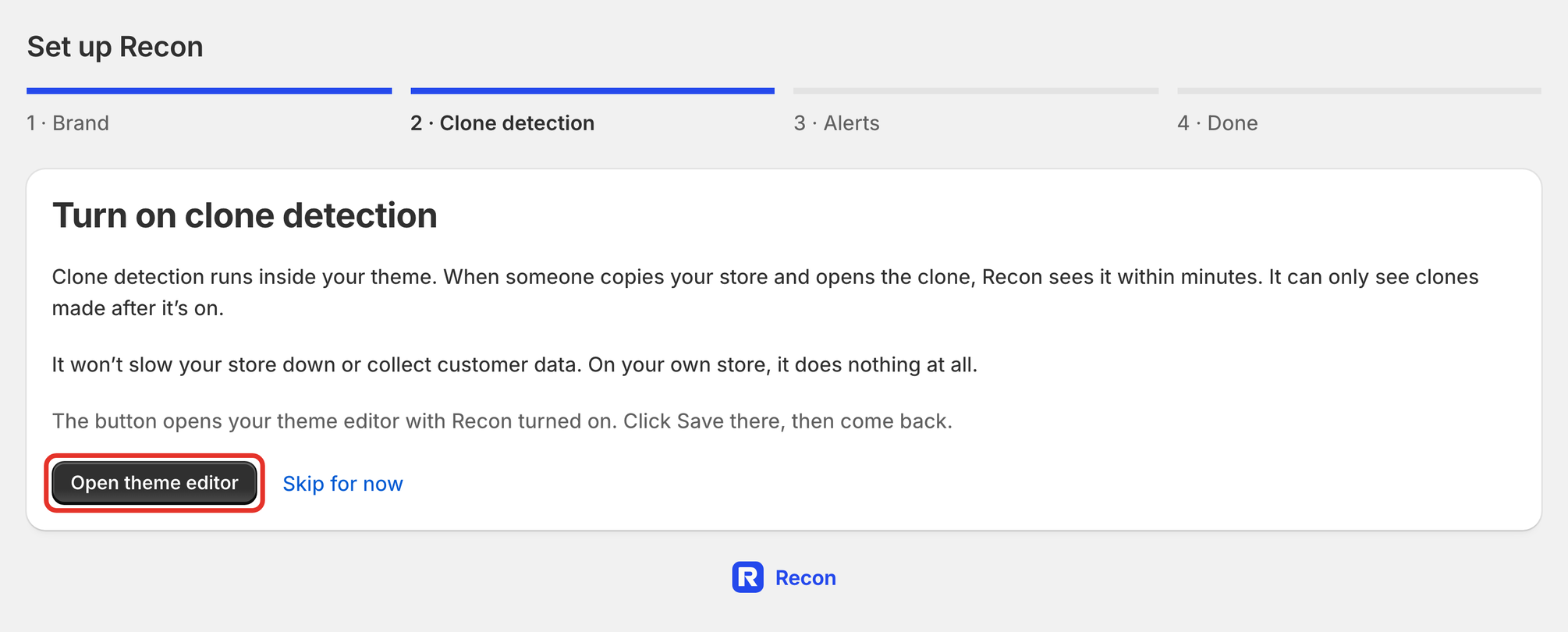 The Turn on clone detection step, with Open theme editor outlined