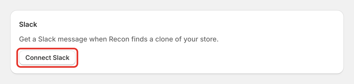 The Slack card in Recon Settings with the Connect Slack button outlined