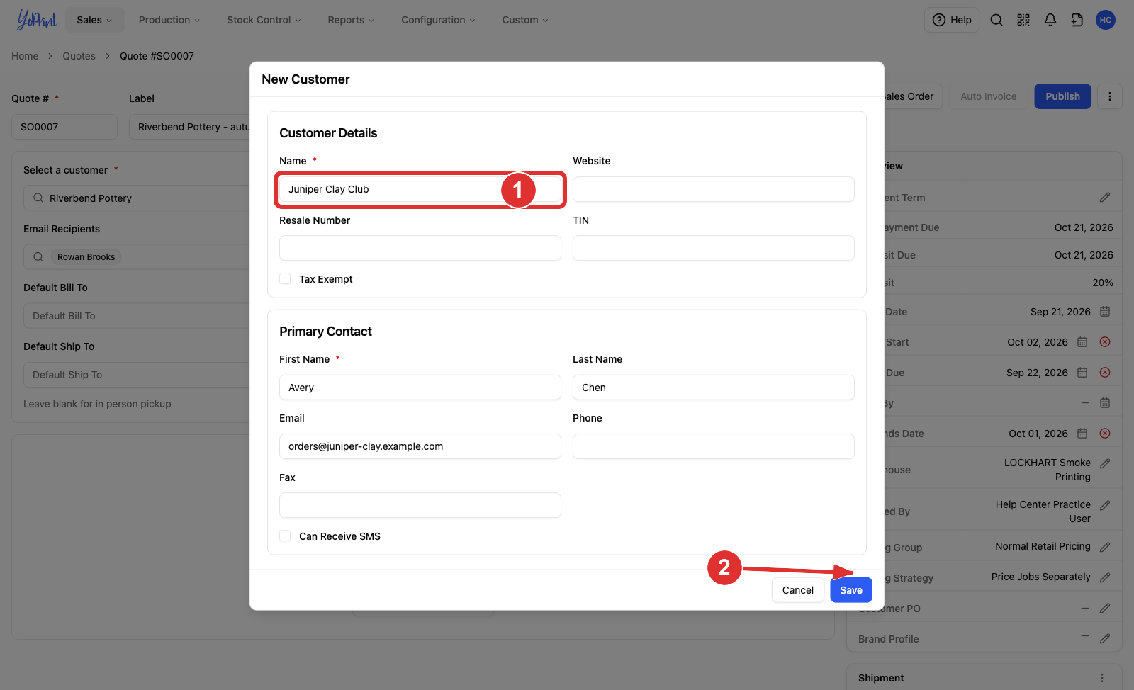 The New Customer form filled in, with the Name field numbered 1 and Save numbered 2