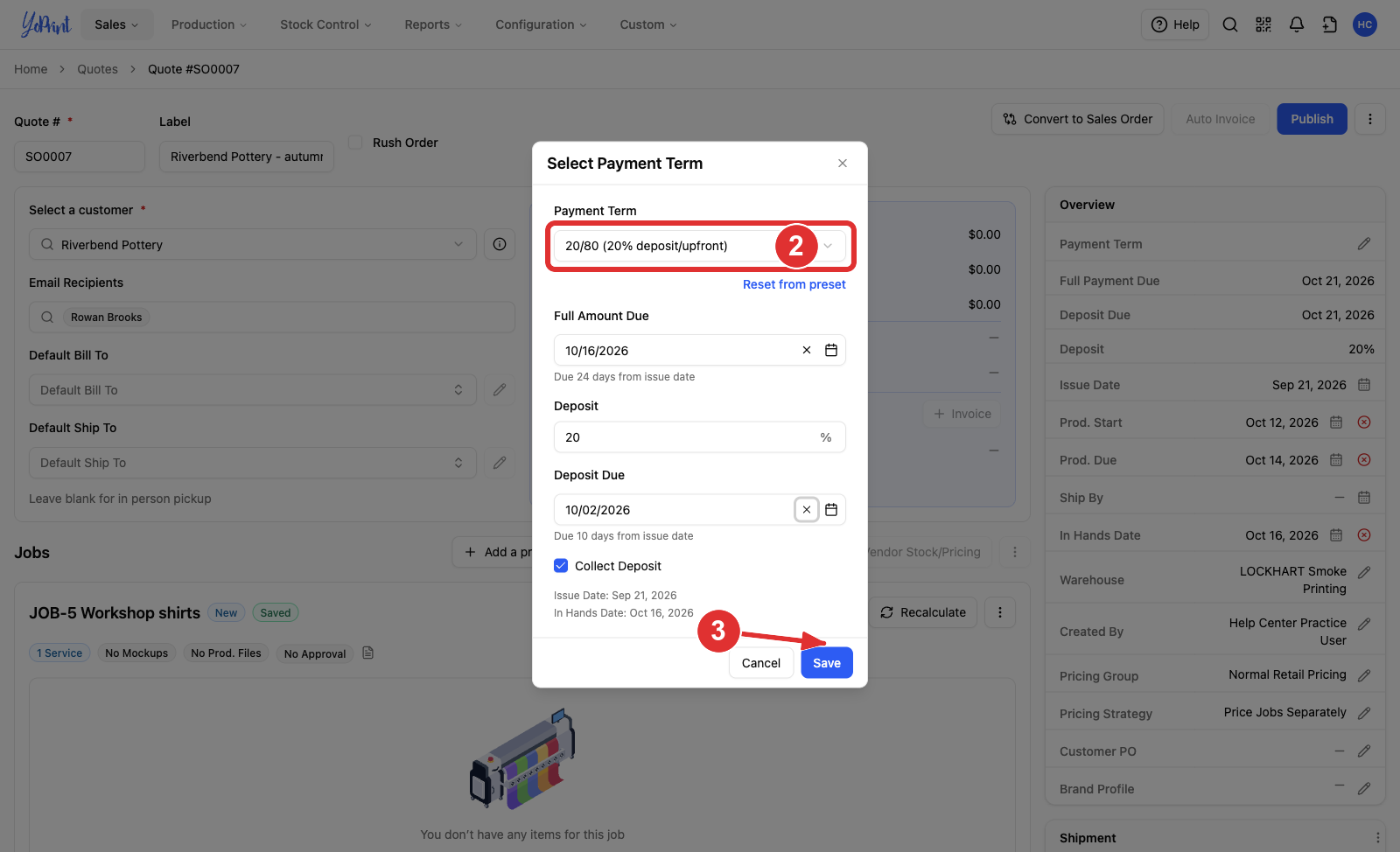 Select Payment Term with the chosen term numbered 2 and Save numbered 3
