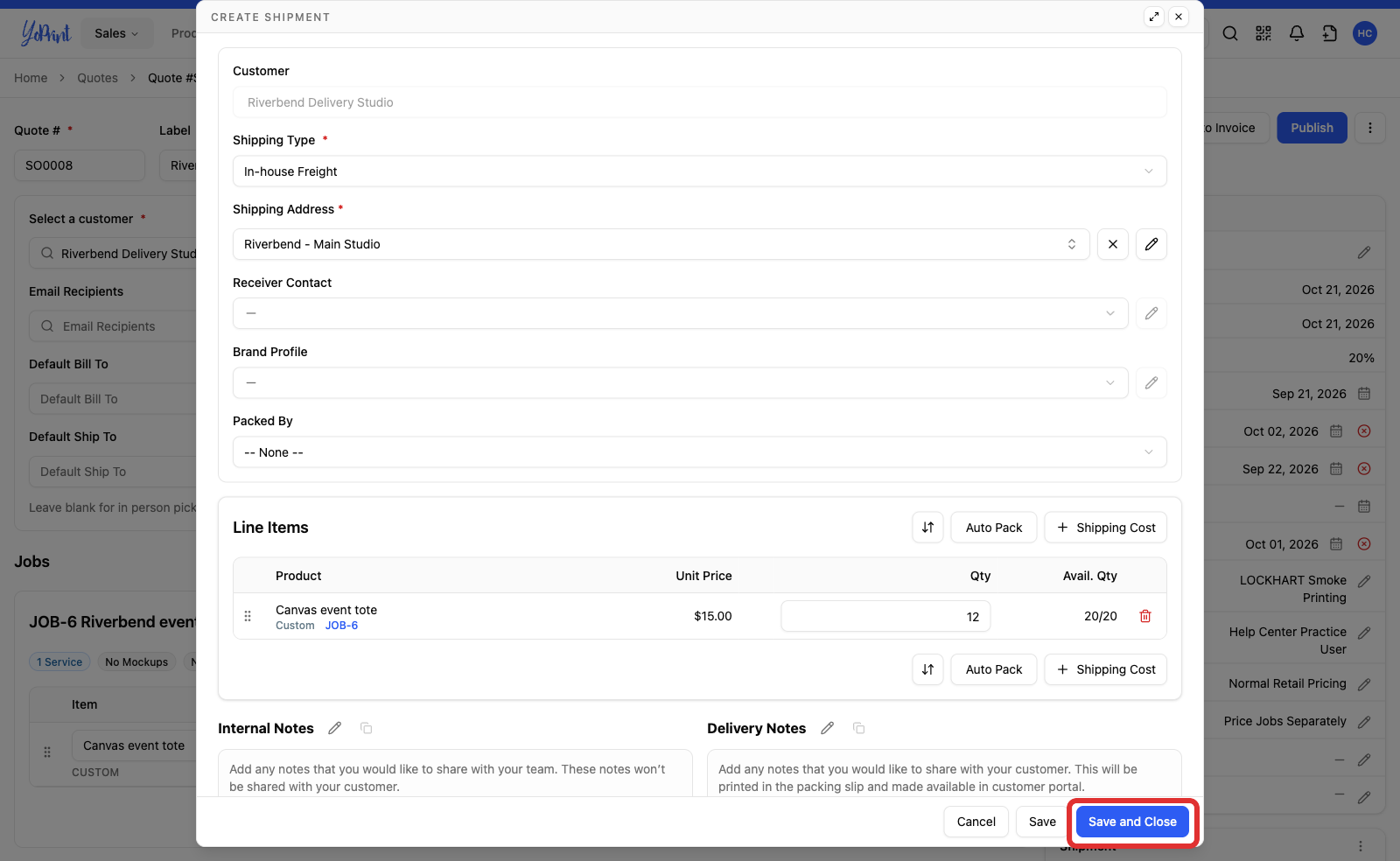 The shipment footer with Save and Close marked