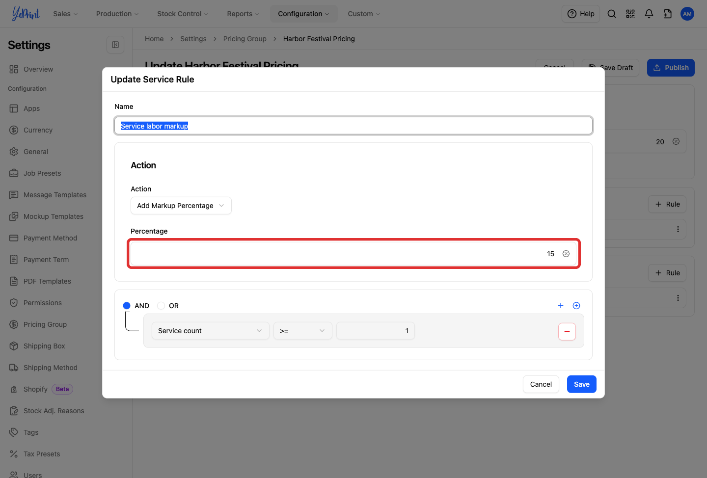 Service rule with Add Markup Percentage set to 15 and Service count greater than or equal to 1
