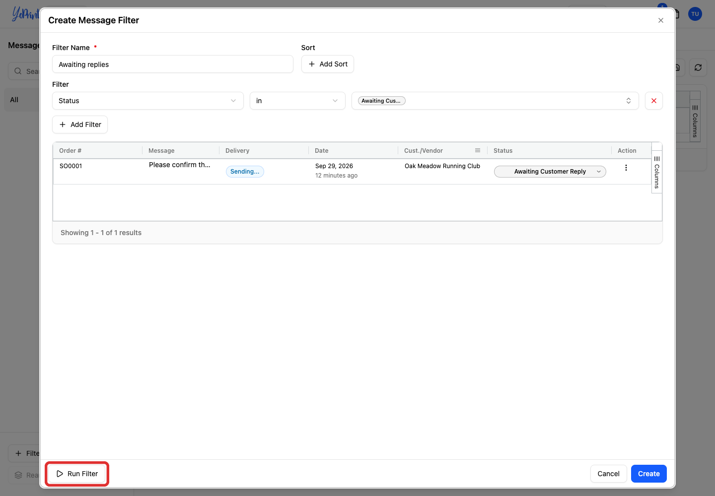 Run Filter button and matching message