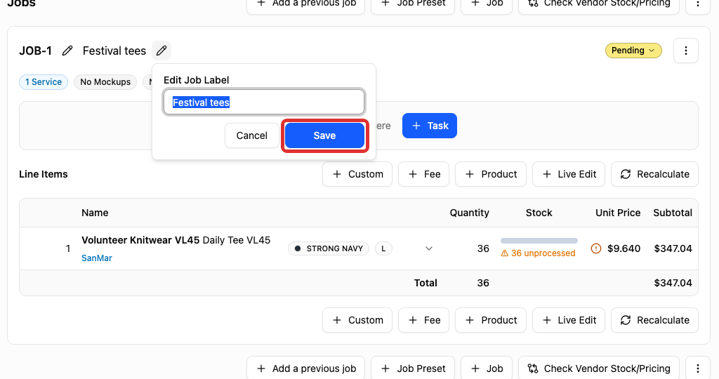 Save button in Edit Job Label