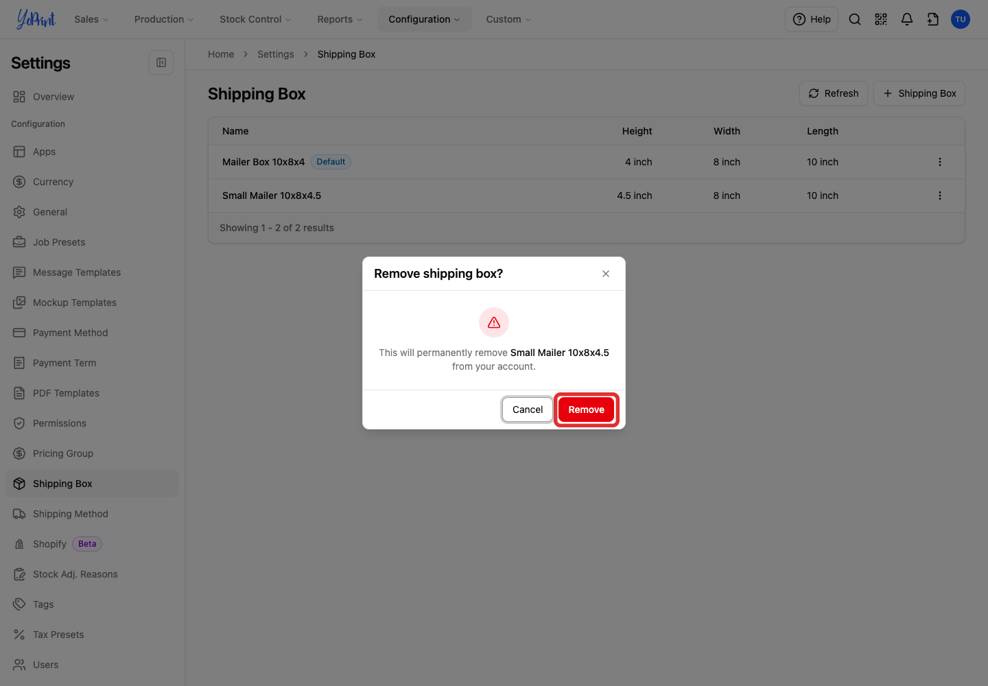 Remove shipping box confirmation for Small Mailer 10x8x4.5