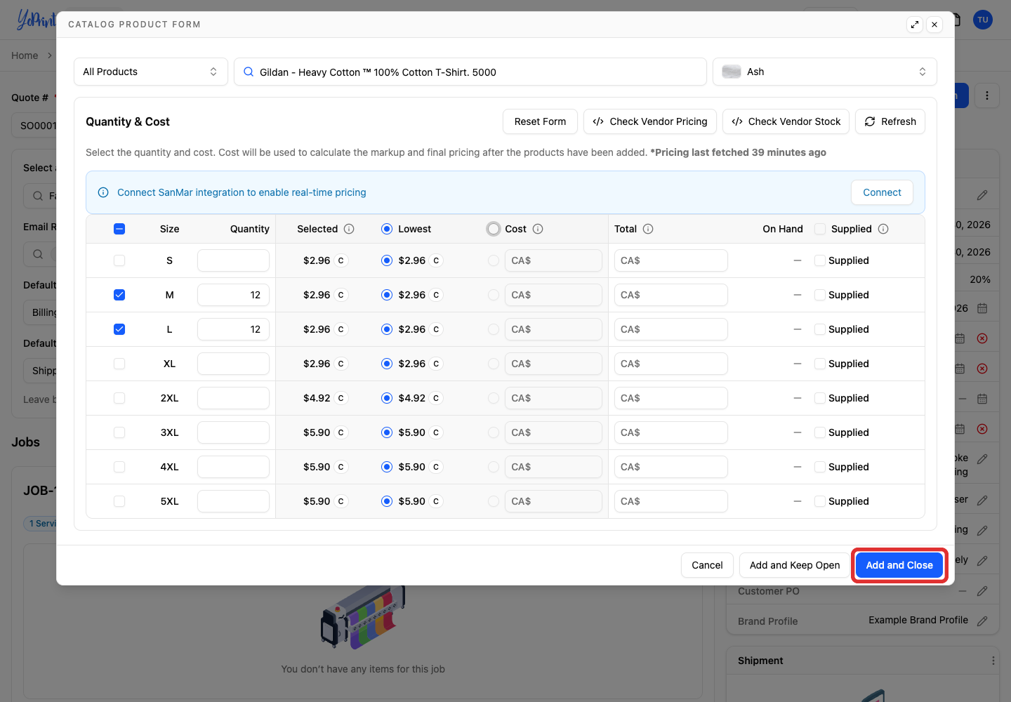 Click Add and Close. Each size becomes a separate row.