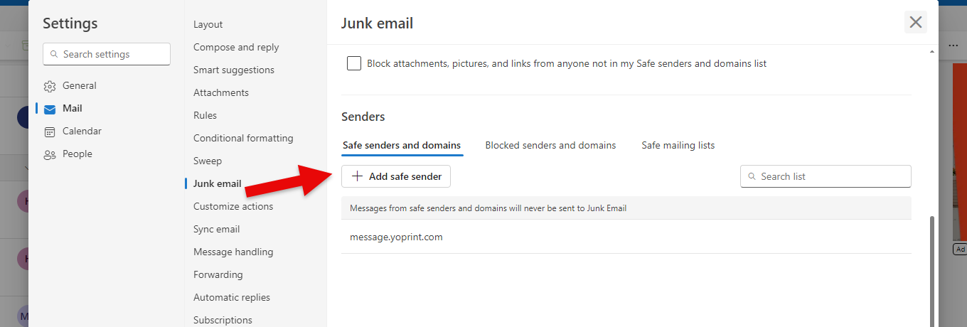 Add safe sender under Safe senders and domains