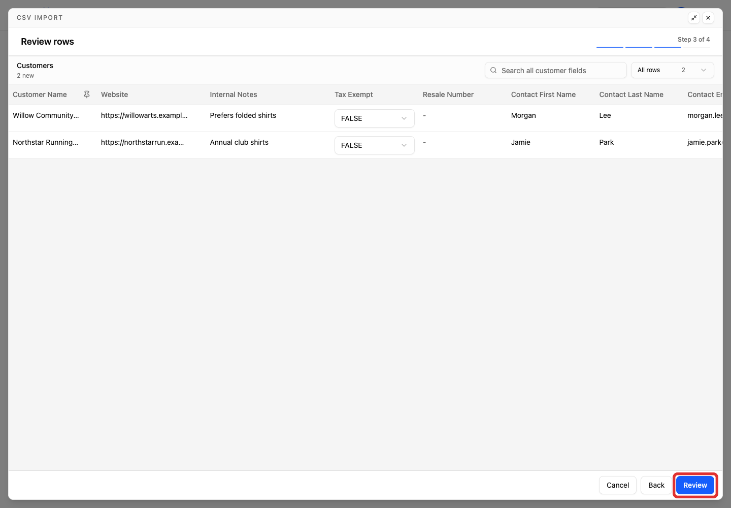 Review the two new customers
