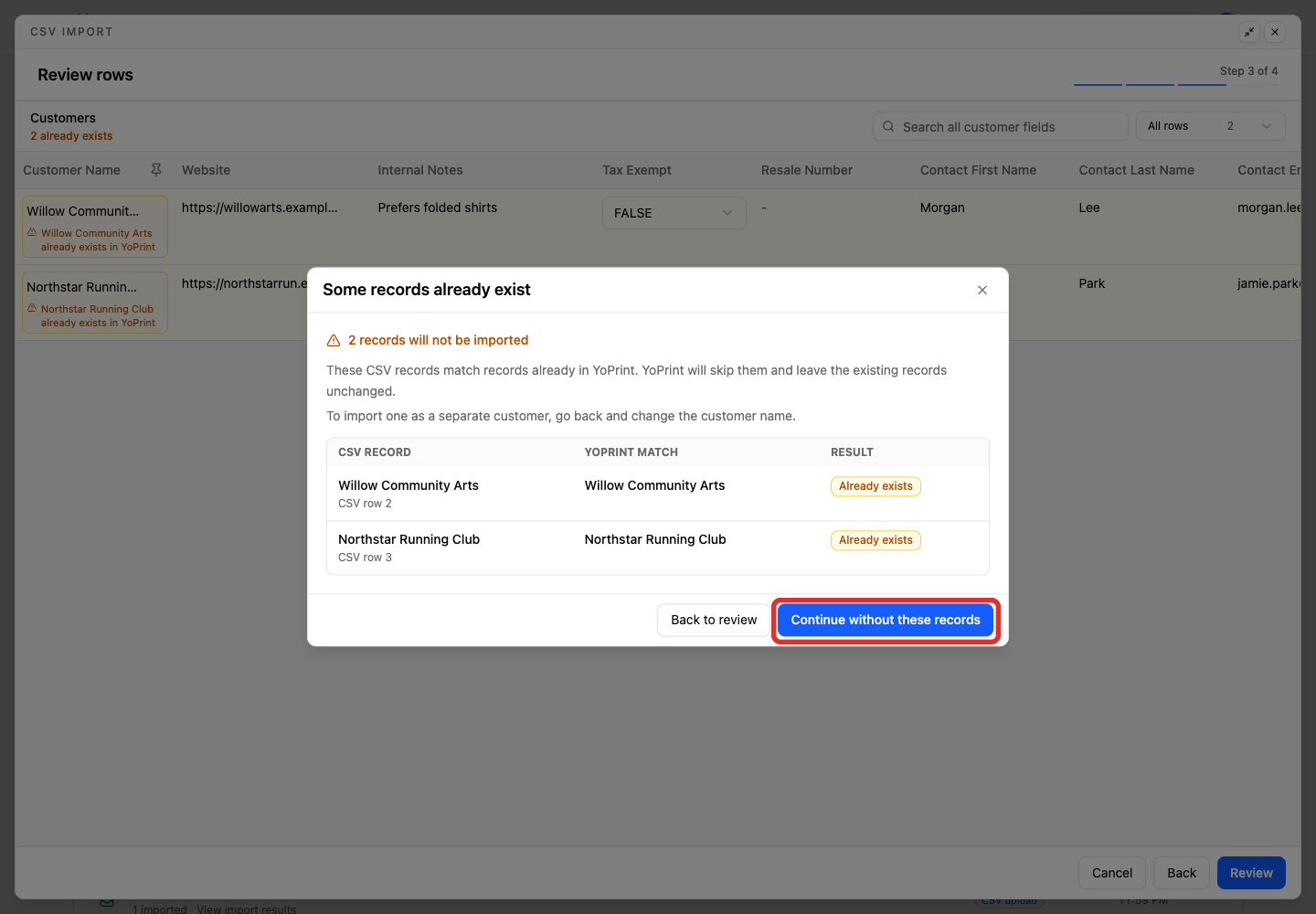 Continue while leaving existing customer records unchanged