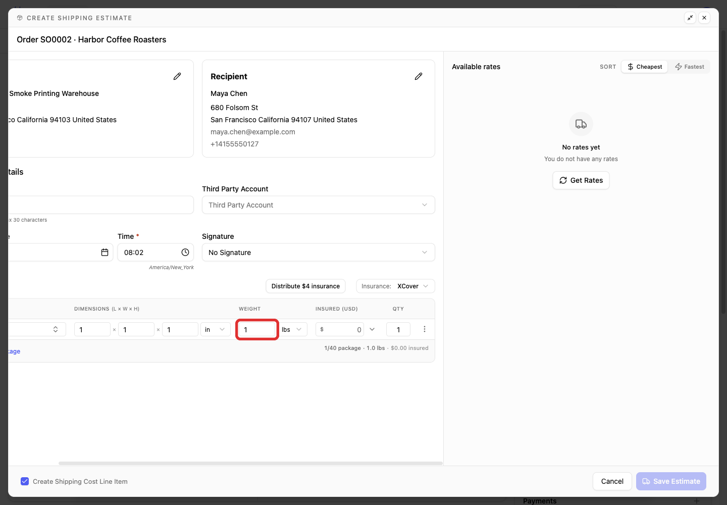 Enter the weight used for the estimate
