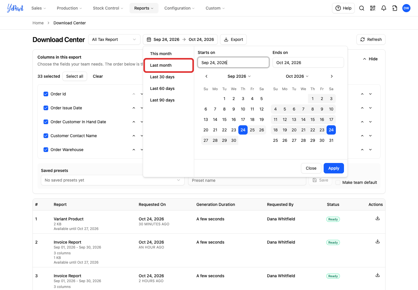Choose Last month while the fields still show the default dates